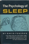 THE PSYCHOLOGY OF SLEEP